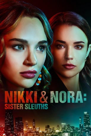 Никки и Нора: Сёстры-сыщики