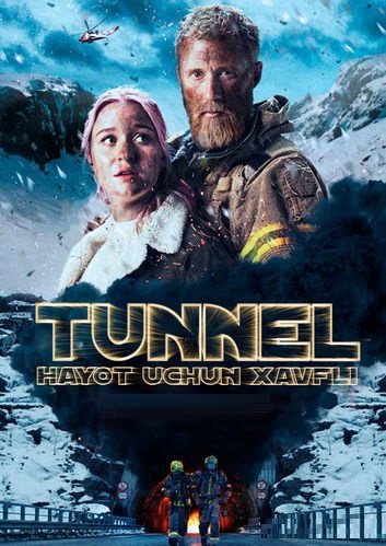 Tunnel: Hayot uchun xavfli